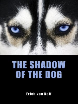 cover image of The Shadow of the Dog